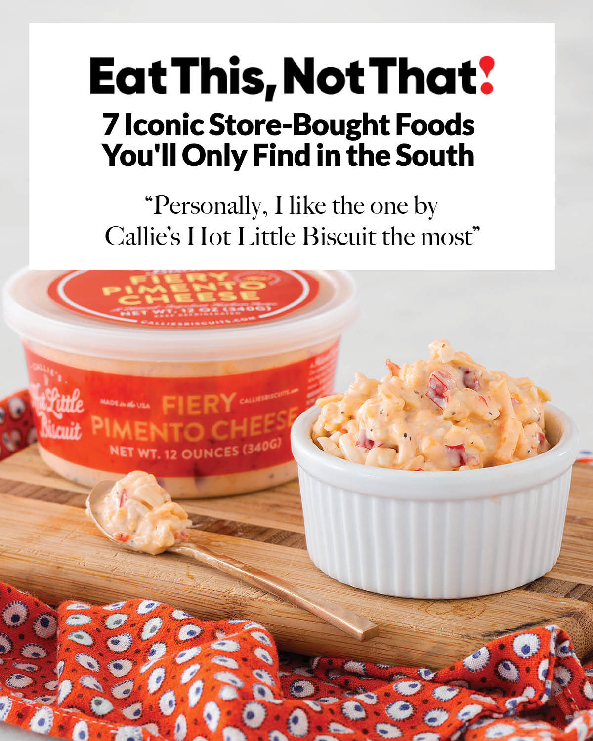 Eat This, Not That! 7 Iconic Store-Bought Foods You'll Only Find in the South
