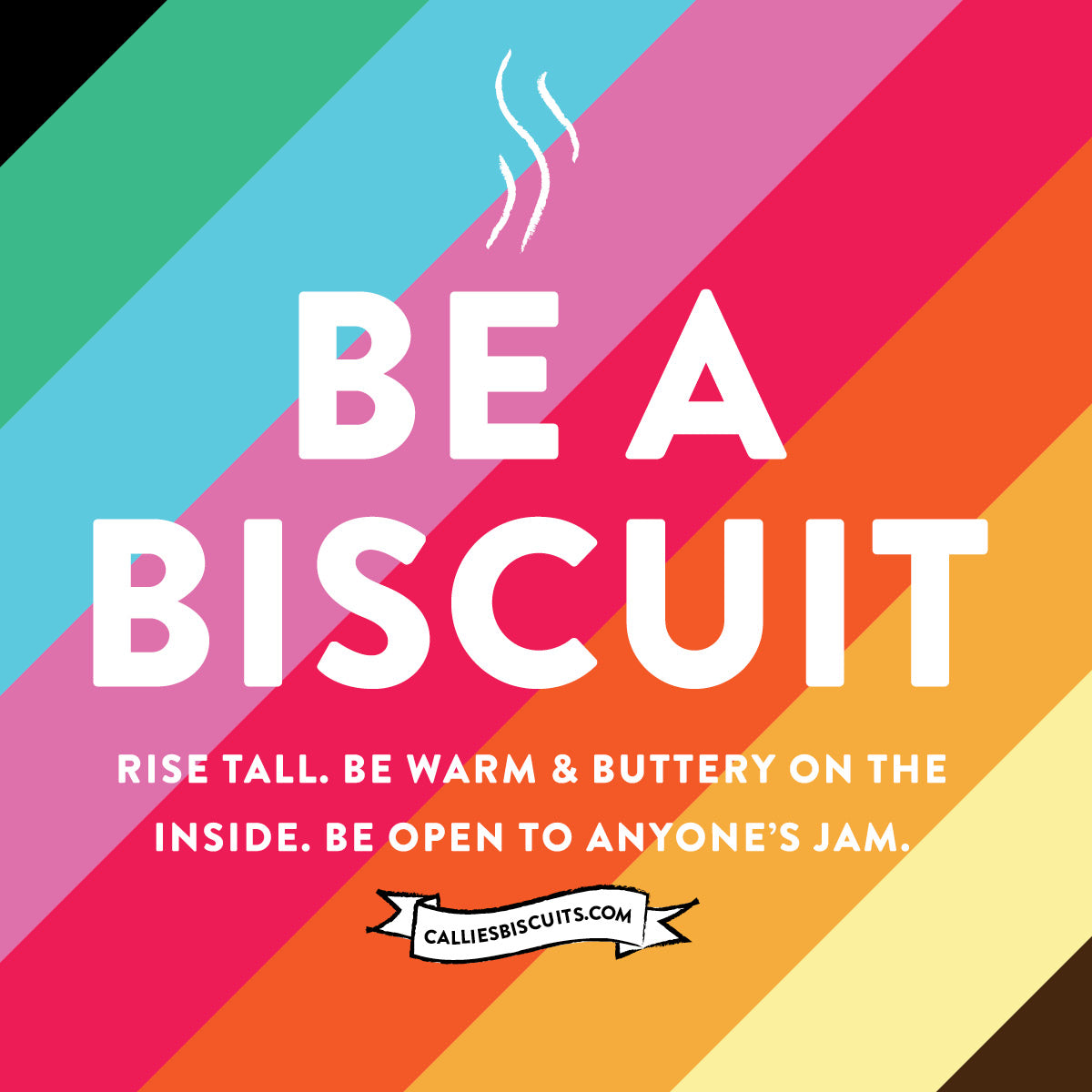 Be a Biscuit