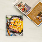 Callie's Biscuits and Southern Traditions Cookbook